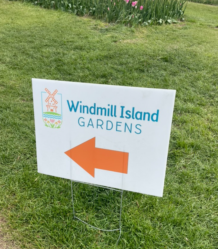 Custom yard sign for Windmill Island Gardens produced in Holland MI print shop